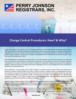 Change Control Procedures: How? & Why? Change Control Procedures: How? & Why?